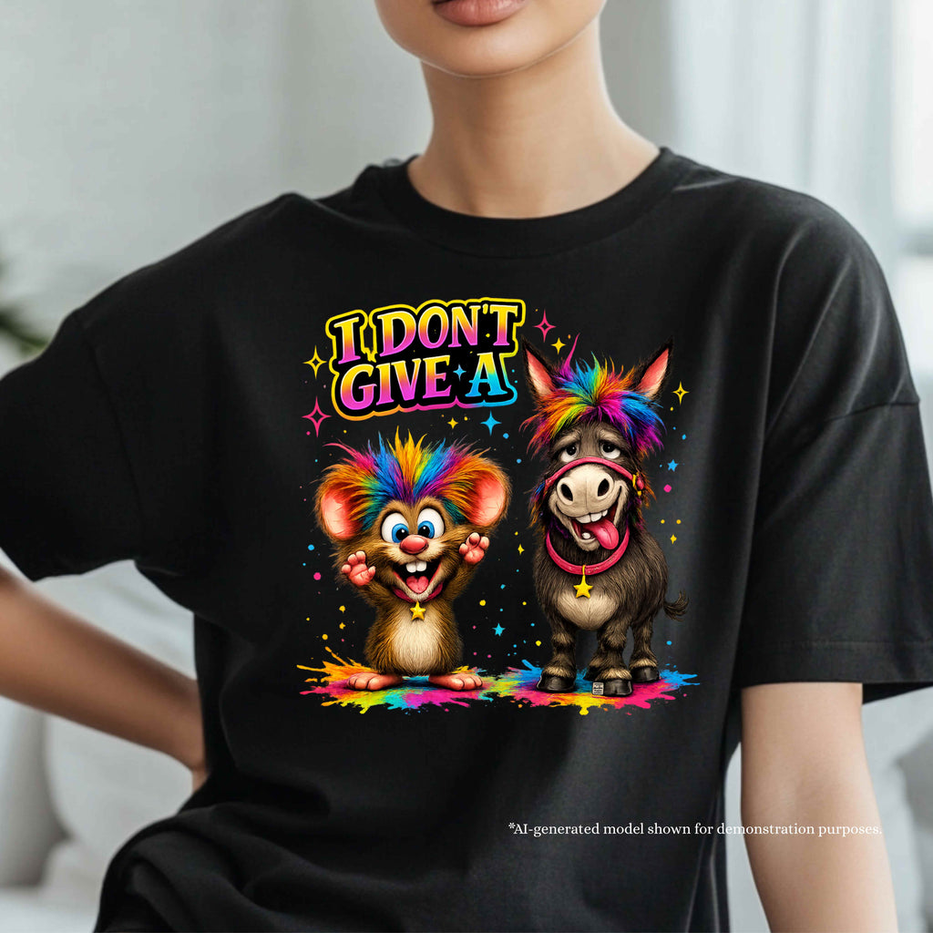 I Don’t Give A...
