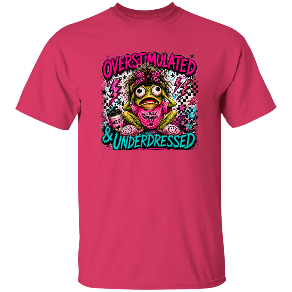 Bright neon comic-style frog design featuring a frazzled frog with bold “Overstimulated & Underdressed” lettering, playful grunge details, and vibrant pink and teal colors.